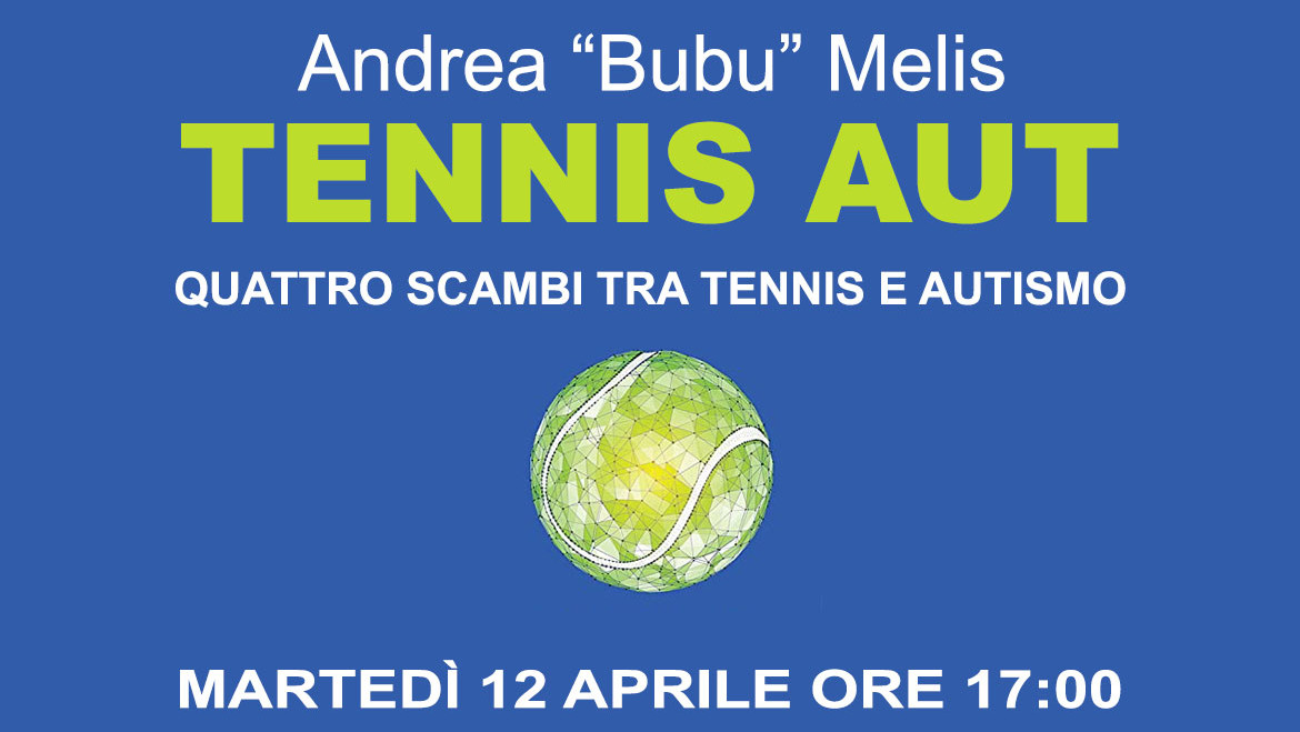 Presentazione del libro Tennis Aut di Bubu Melis